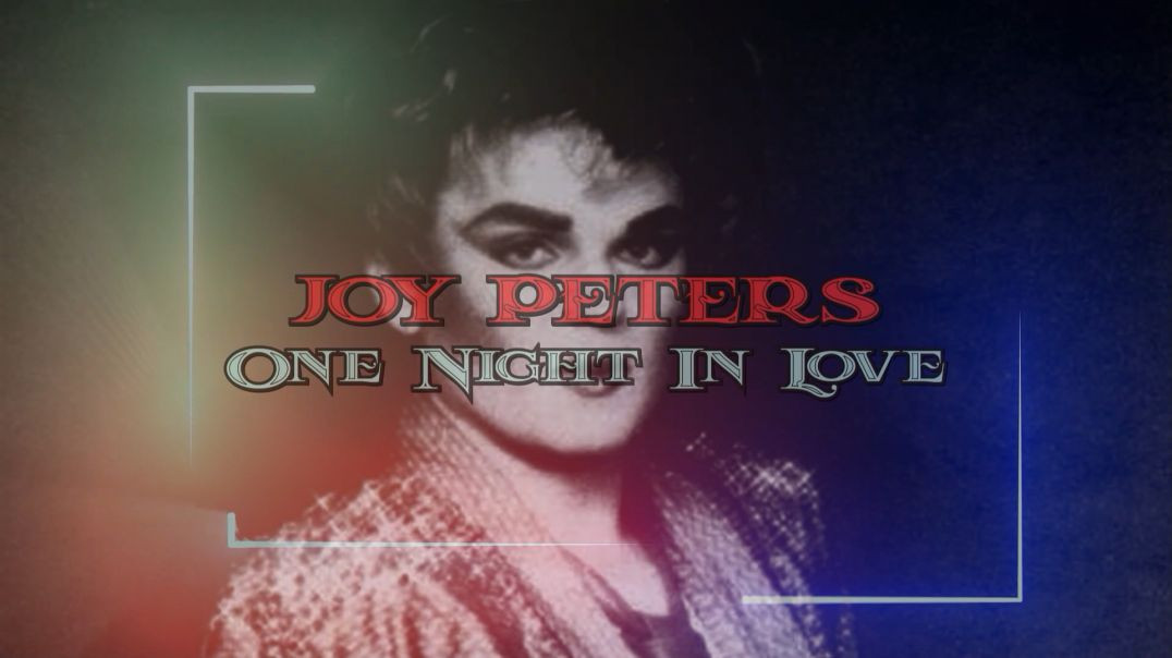 Joy Peters - One Night In Love (Extended Mix)