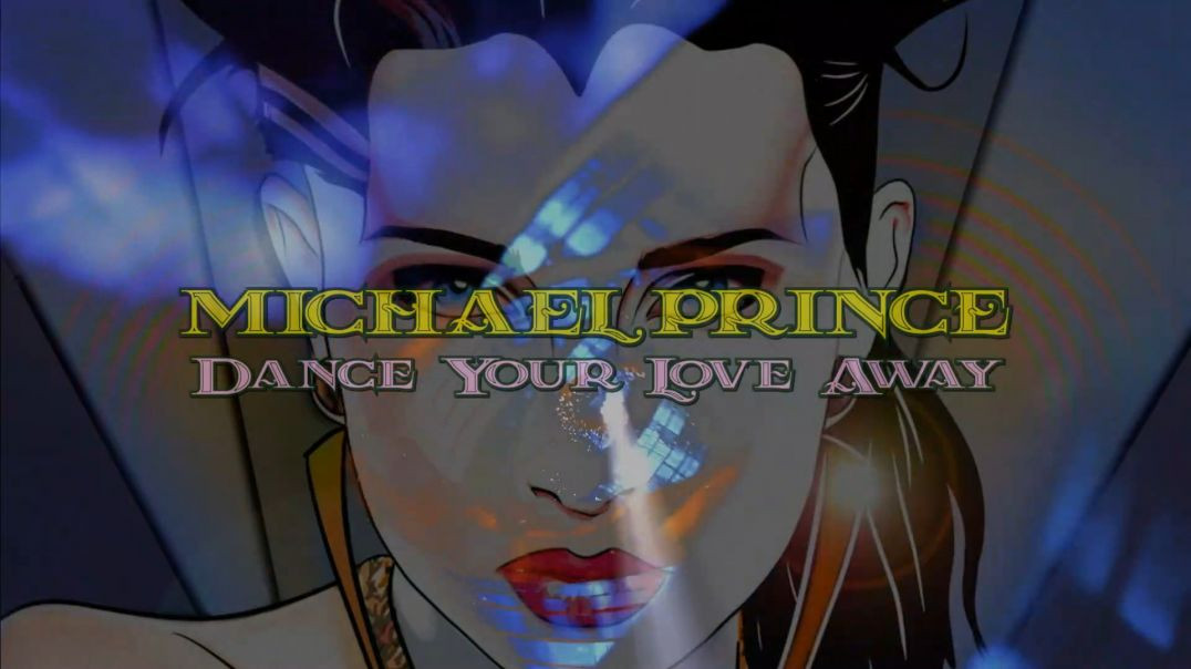 Michael Prince - Dance Your Love Away (Extended Mix)