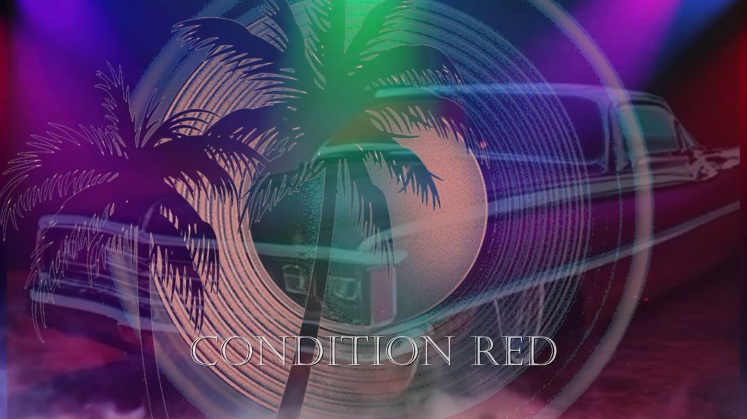 Condition Red - Get Loose