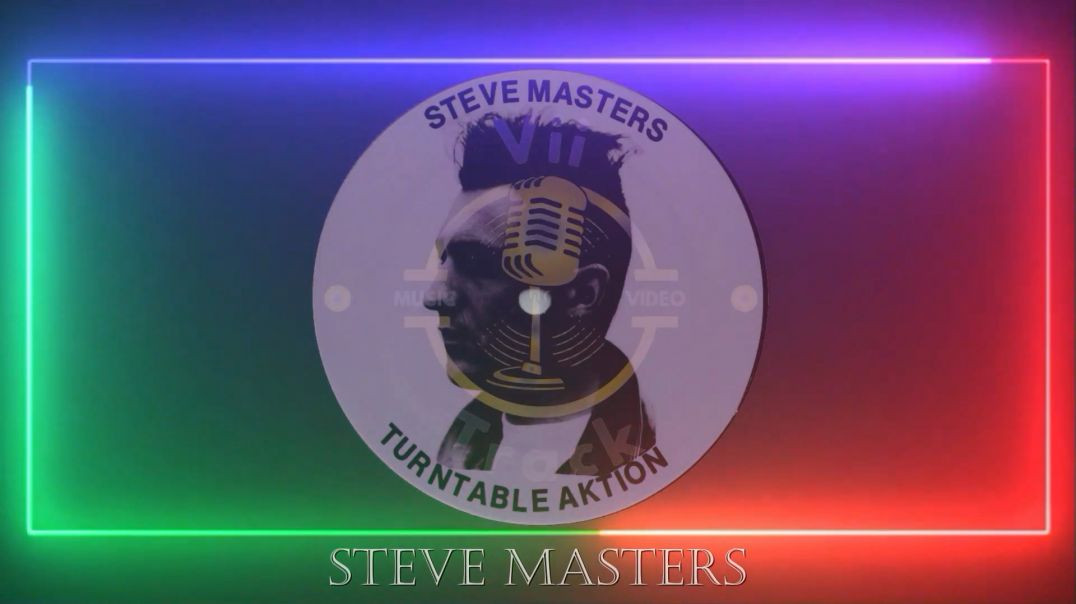 Steve Masters-Turntable Aktion (Aktion Attack Mix)