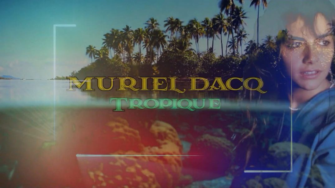 Muriel Dacq-Tropique