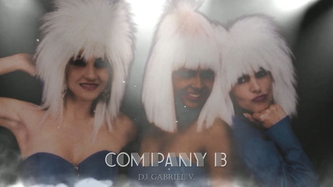 Company B - Fascinated
