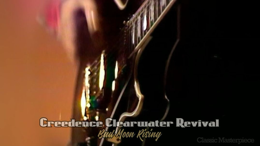Creedence Clearwater Revival - Bad Moon Rising