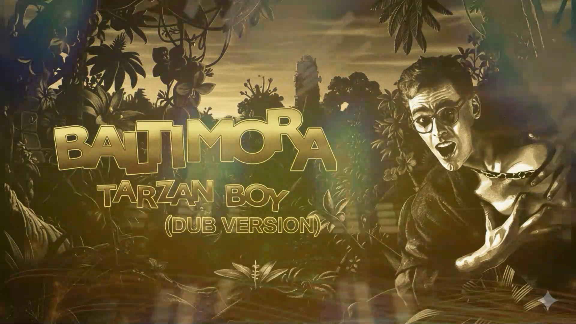 Baltimora - Tarzan Boy (Dub Version)