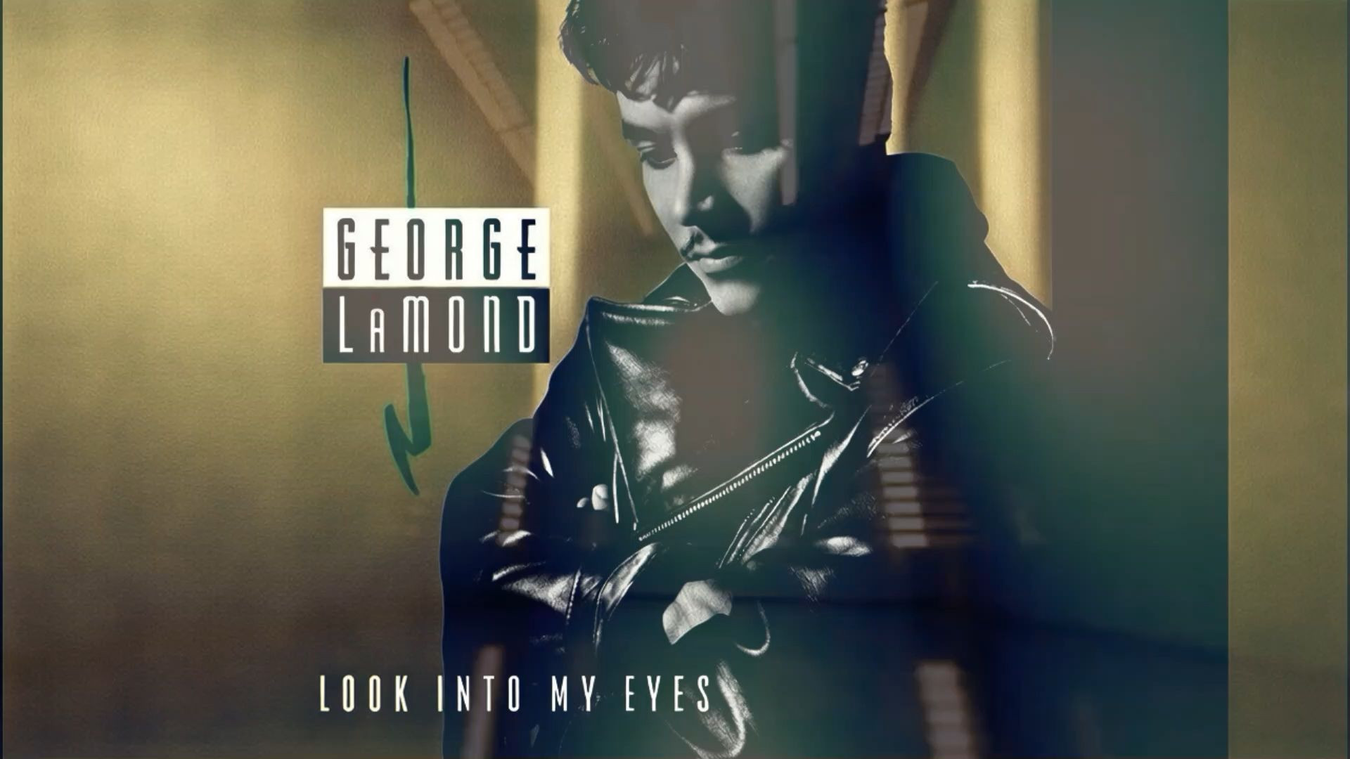 George Lamond - Look Into My Eyes