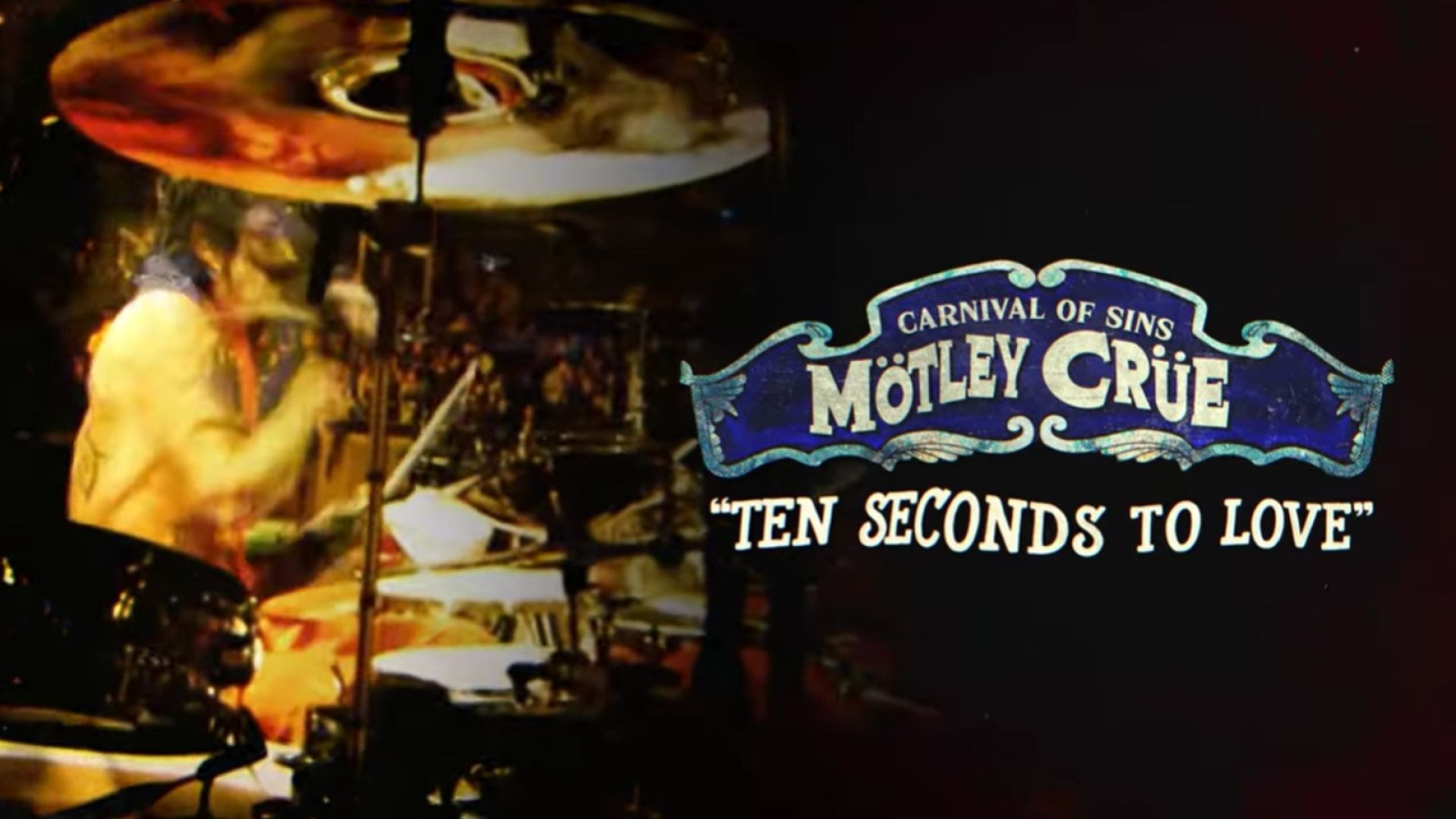 Mötley Crüe - Ten Seconds to Love - Carnival Of Sins (Live) [Official Audio]